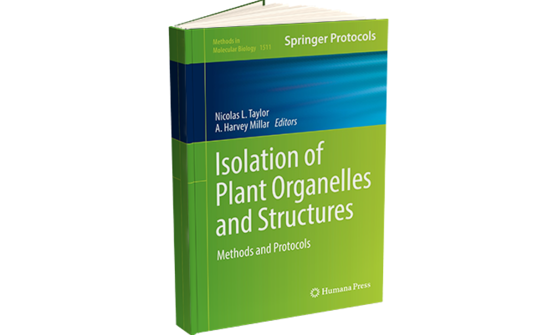 Isolation of plant organelles and structures : methods and protocols